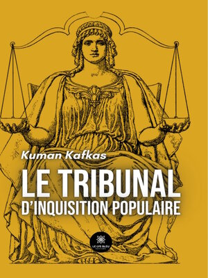 cover image of Le tribunal d'inquisition populaire